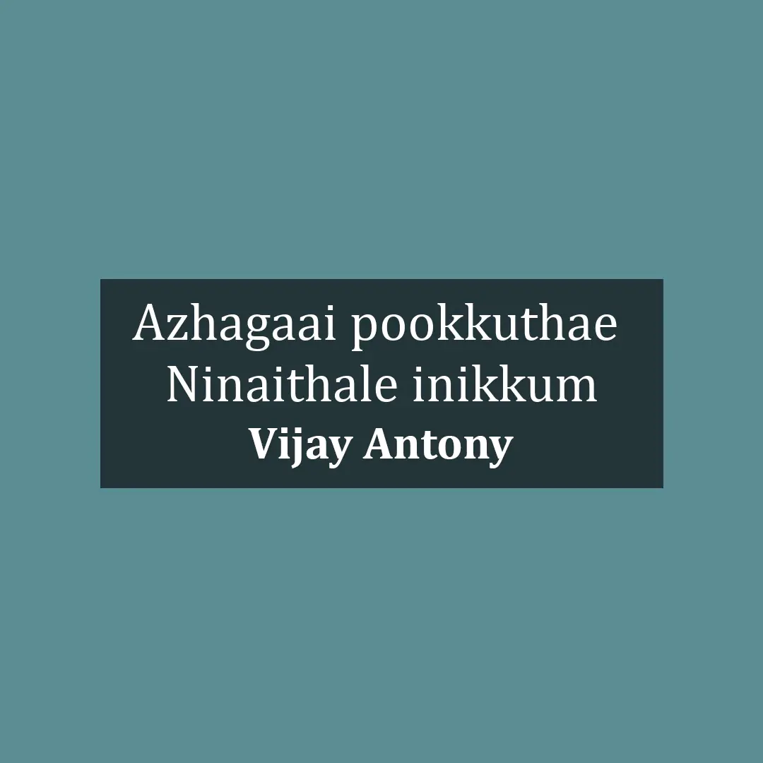 Azhagaai pookkuthae  | Ninaithale inikkum | Vijay Antony